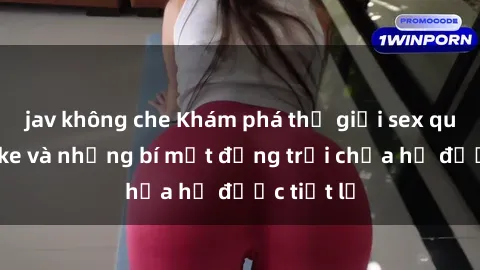 jav không che Khám phá thế giới sex quán karaoke và những bí mật động trời chưa hề được tiết lộ