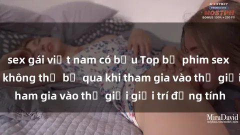 sex gái việt nam có bầu Top bộ phim sex châu âu nổi tiếng không thể bỏ qua khi tham gia vào thế giới giải trí đồng tính